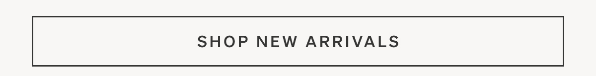 Shop New Arrivals