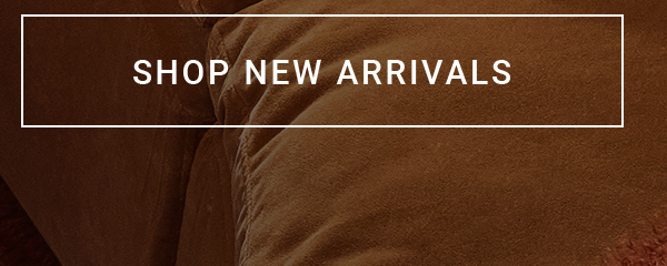 SHOP NEW ARRIVALS