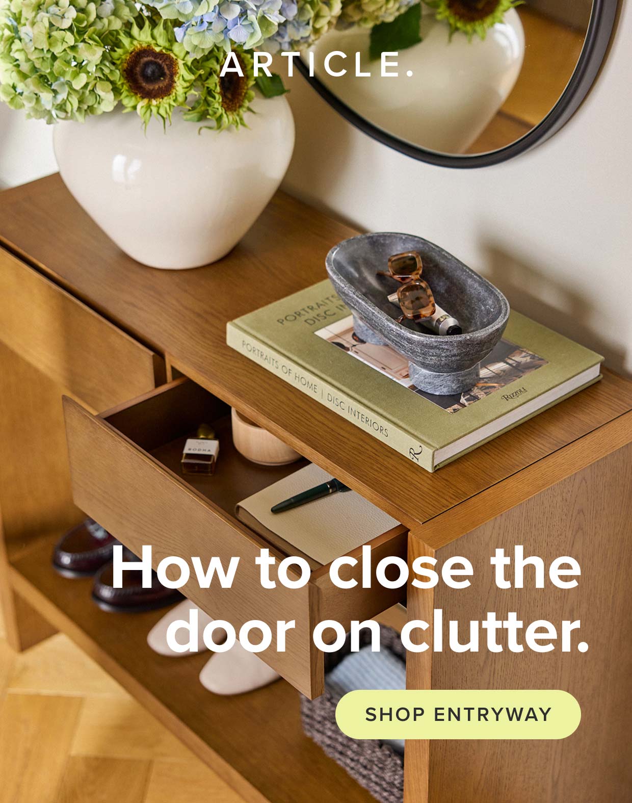 How to close the door on clutter. Shop Entryway.