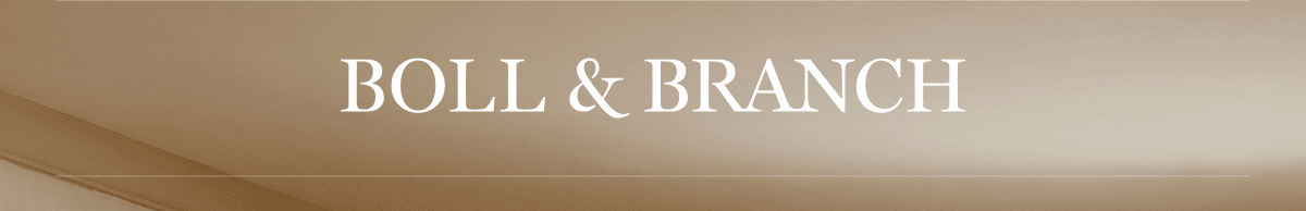 BOLL & BRANCH