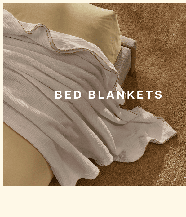 BED BLANKETS