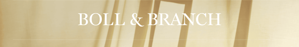 BOLL & BRANCH