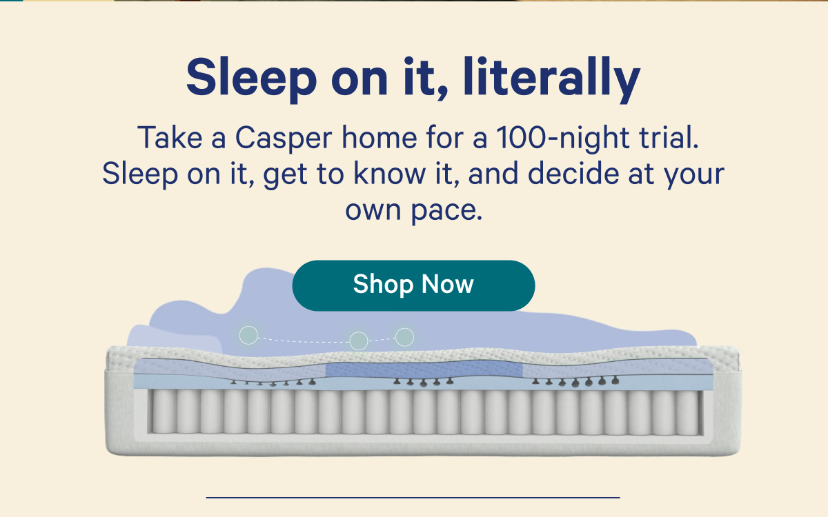 Sleep on it, literally