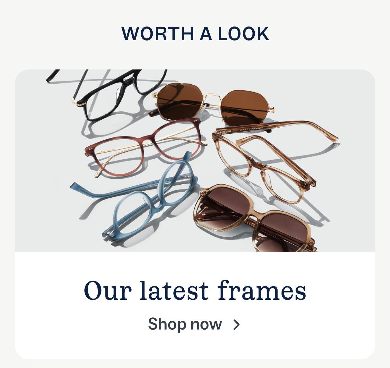 Our latest frames