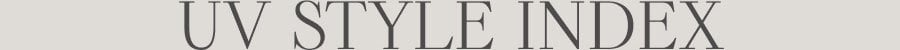 UV STYLE INDEX