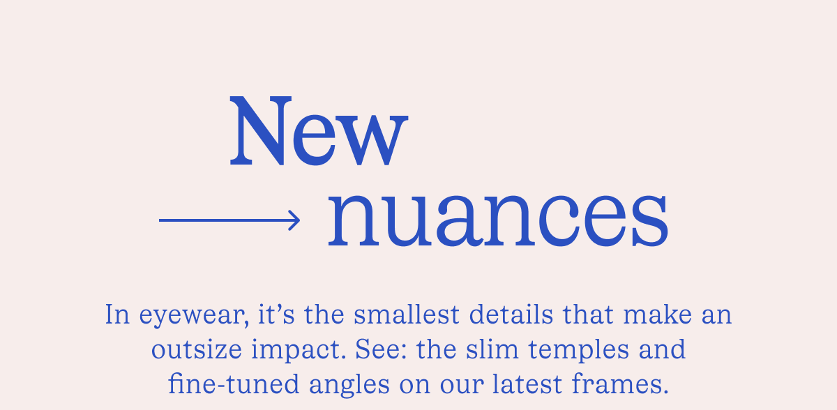 New nuances