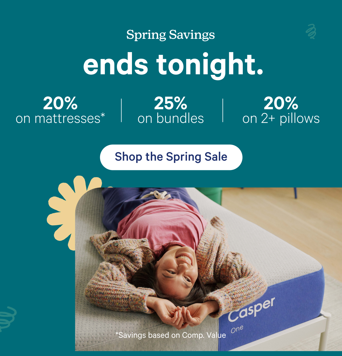Spring Savings ends tonight
