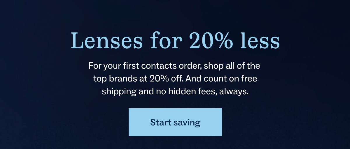 Lenses for 20% less
