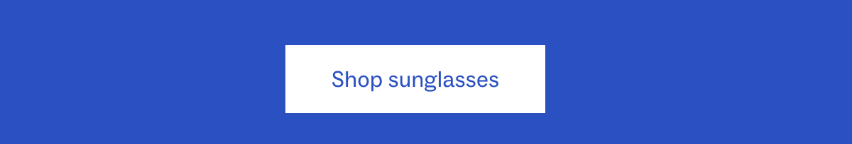 Shop sunglasses