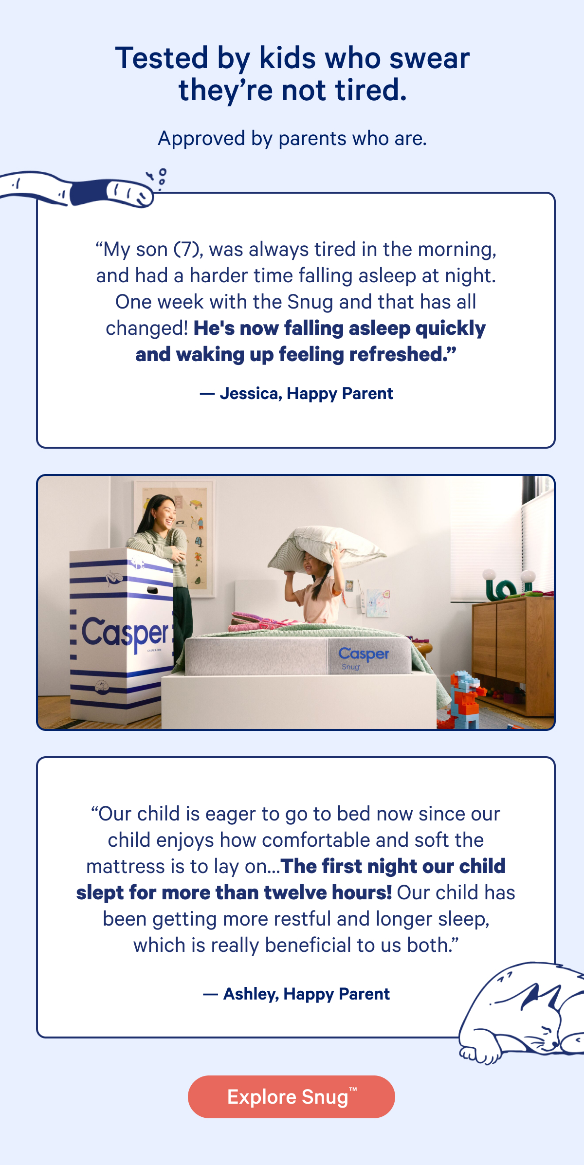 Tested by kids who swear they're not tired.