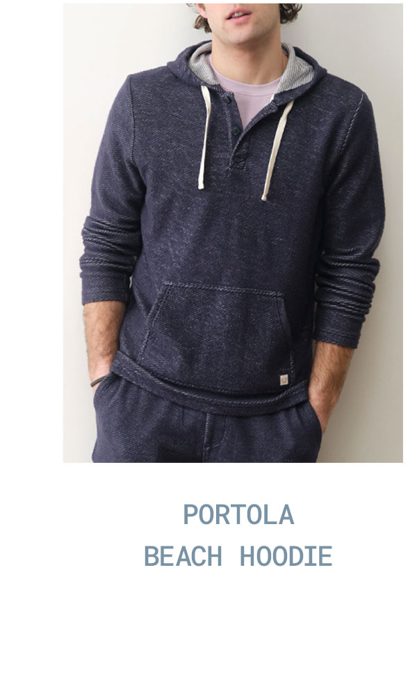 Portola Beach Hoodie