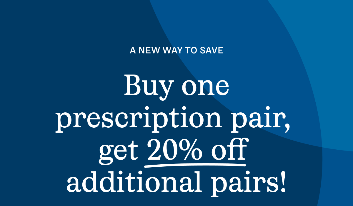 get 20% off additional pairs
