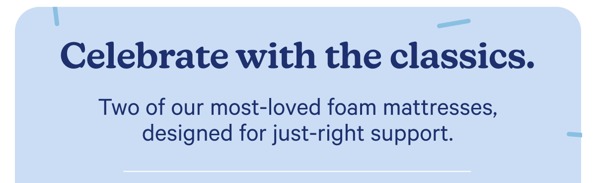 Celebrate with the classics