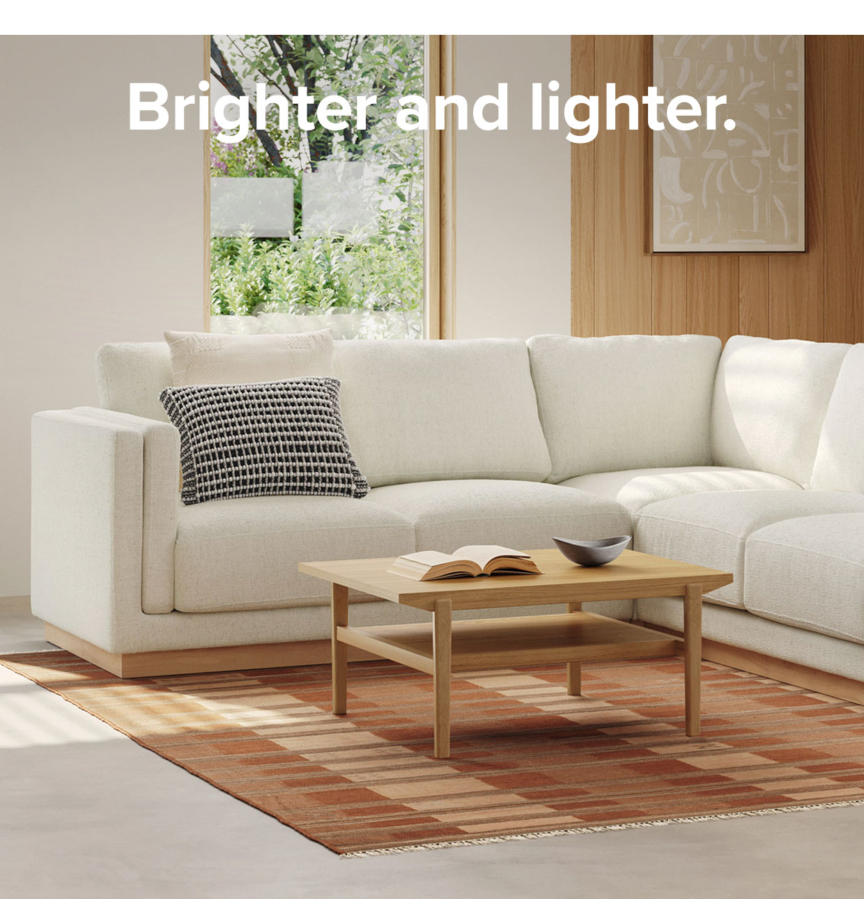 Brighter and lighter.