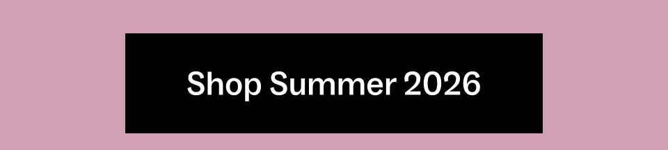 Shop Summer 2026