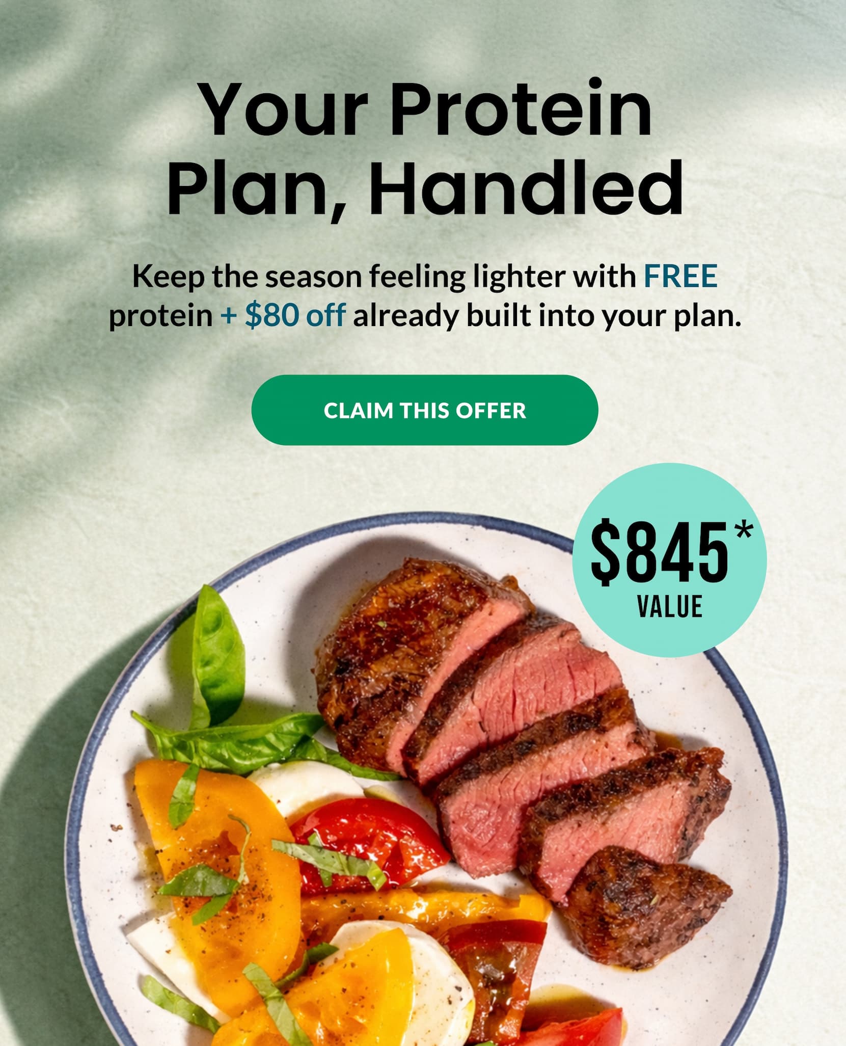 Your Protein Plan, Handled | FREE Protein + $80 Off, $845* Value | CLAIM THIS OFFER