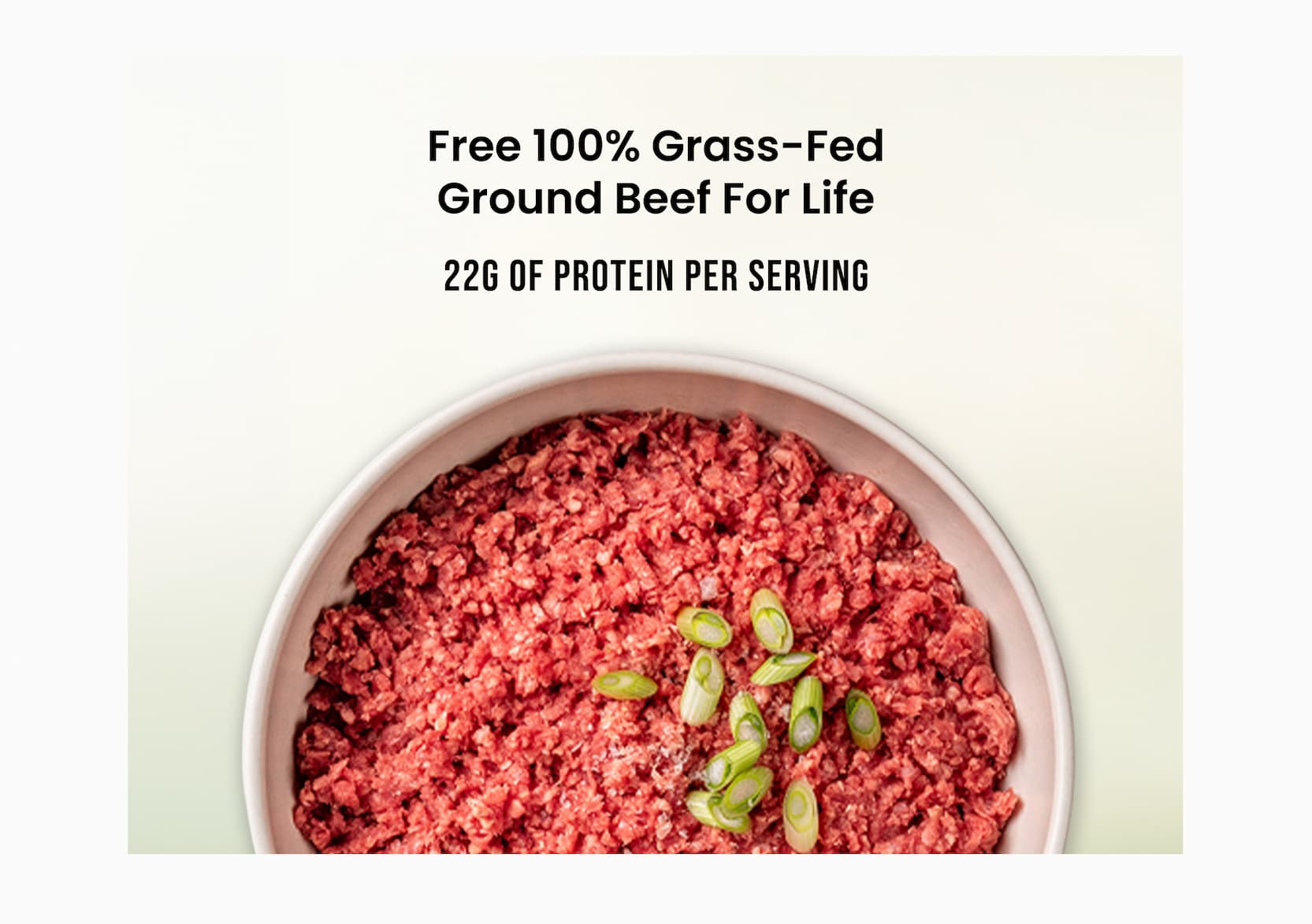 Free 100% Grass-Fed Ground Beef For Life
