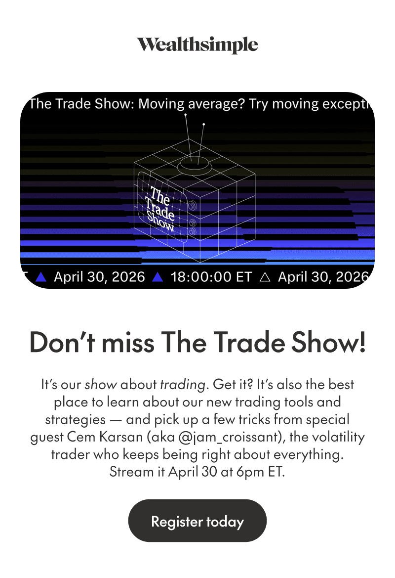 Don't miss The Trade Show!