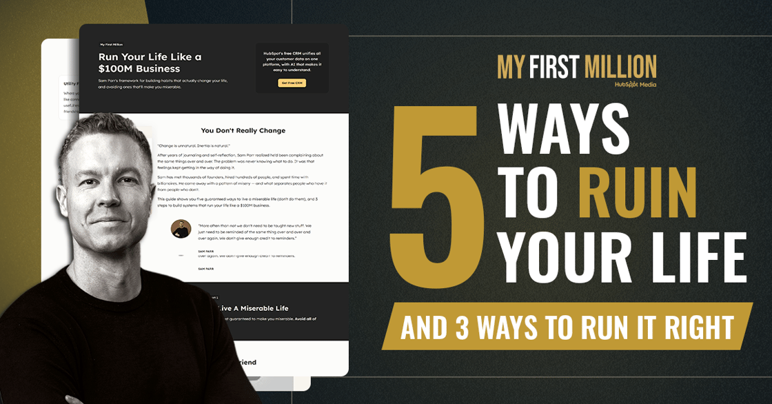 5 ways to ruin your life and 3 ways to run it right