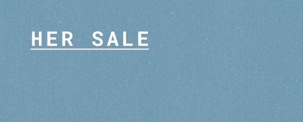 Her Sale