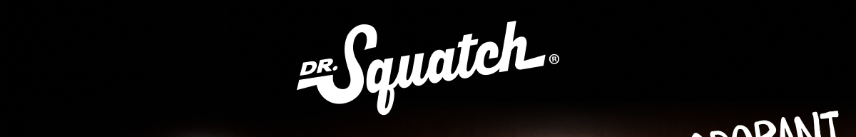 Dr. Squatch