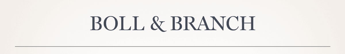 BOLL & BRANCH