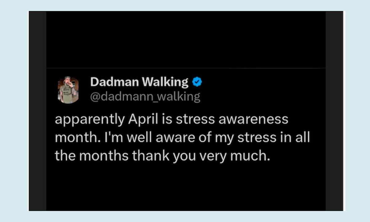 April is stress awareness month