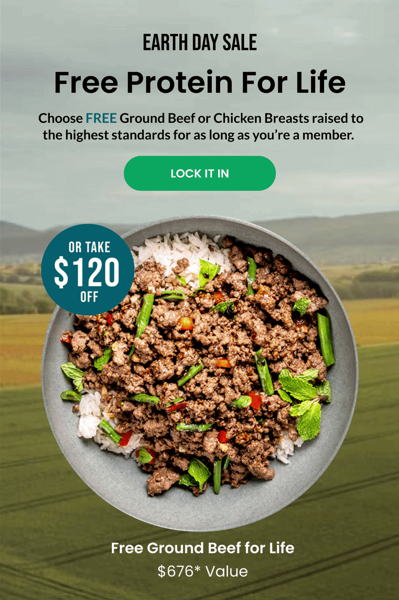 Earth Day Sale | Free Protein For Life OR Take $120 Off | LOCK IT IN