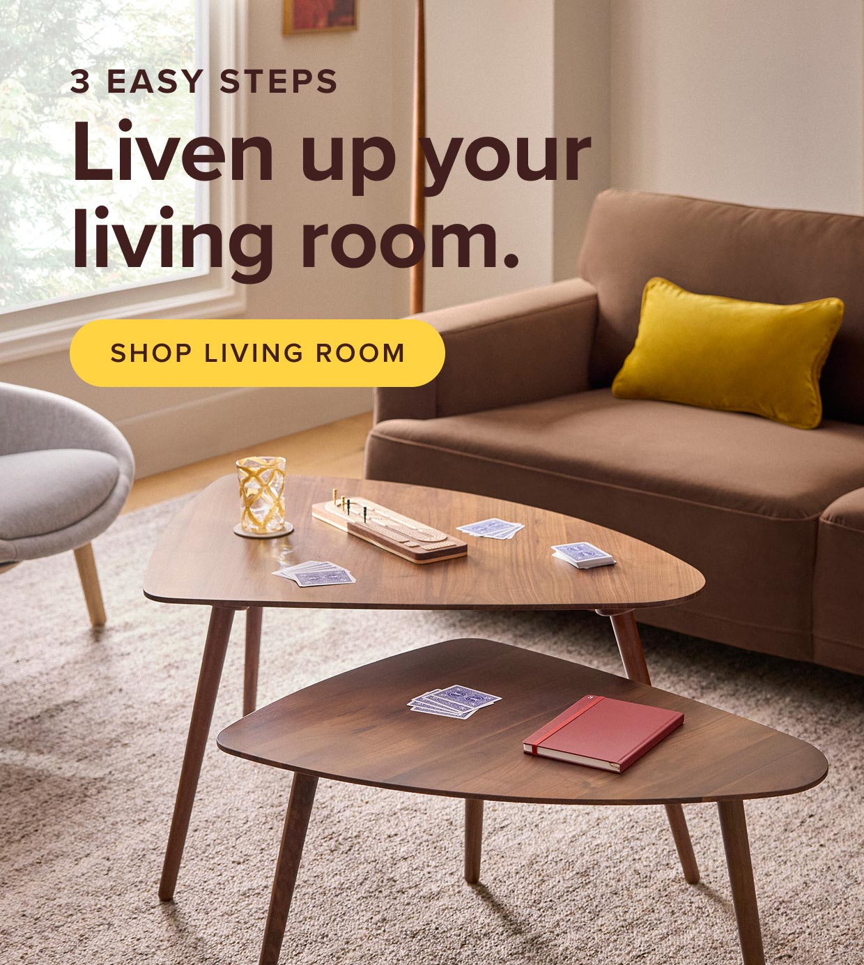 Liven up your living room. Shop living room.