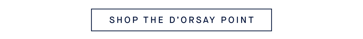SHOP THE D’ORSAY POINT