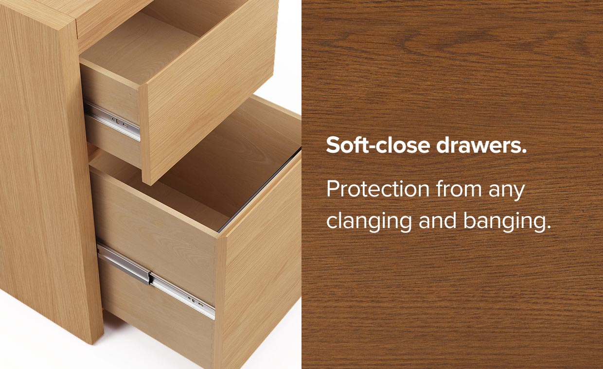 Soft close drawers.