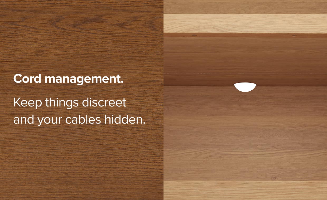 Cord management.