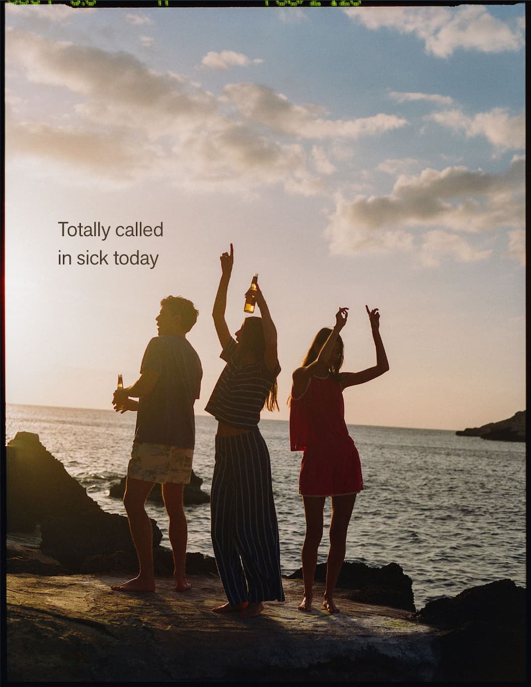 Totally called in sick today