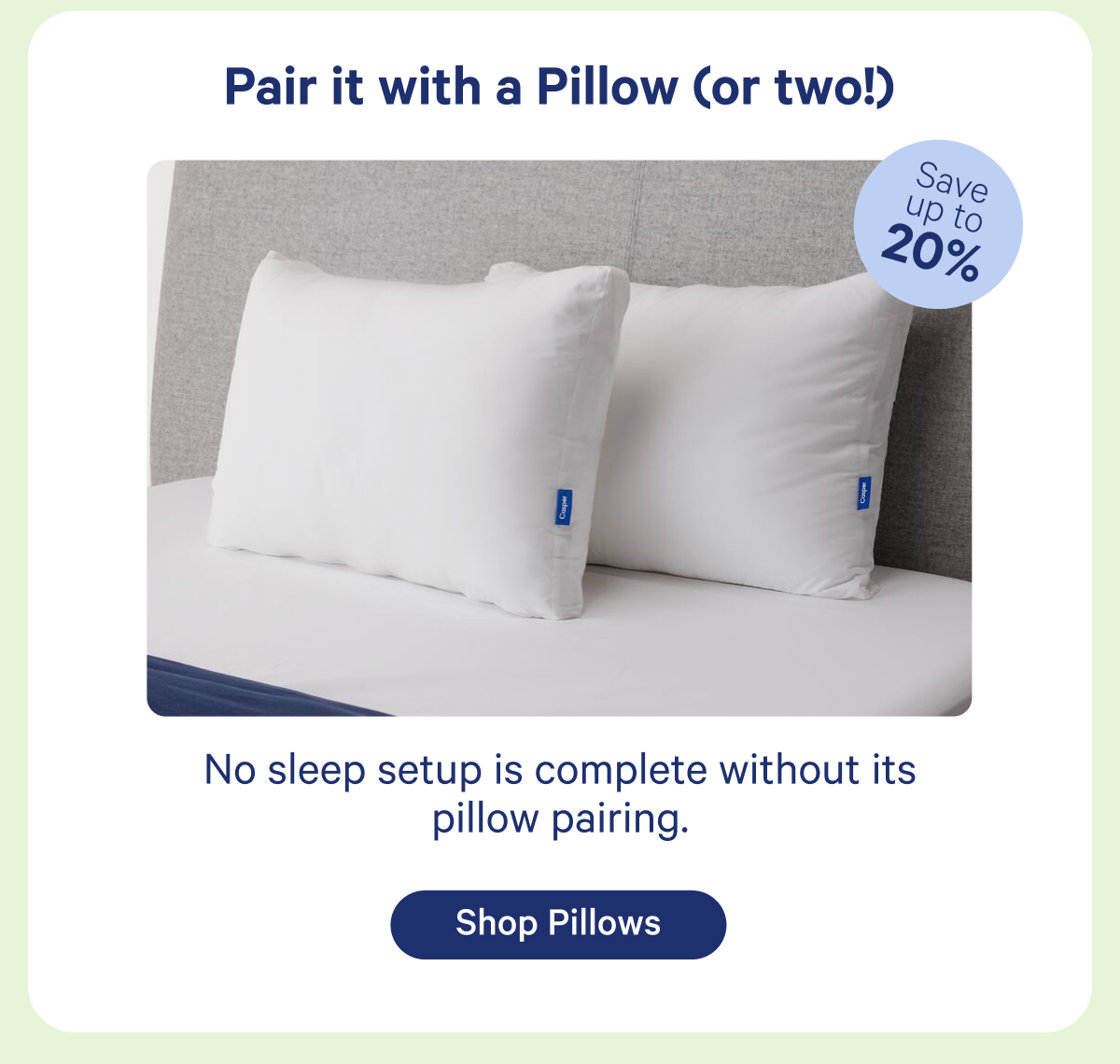 Pair it with a pillow 