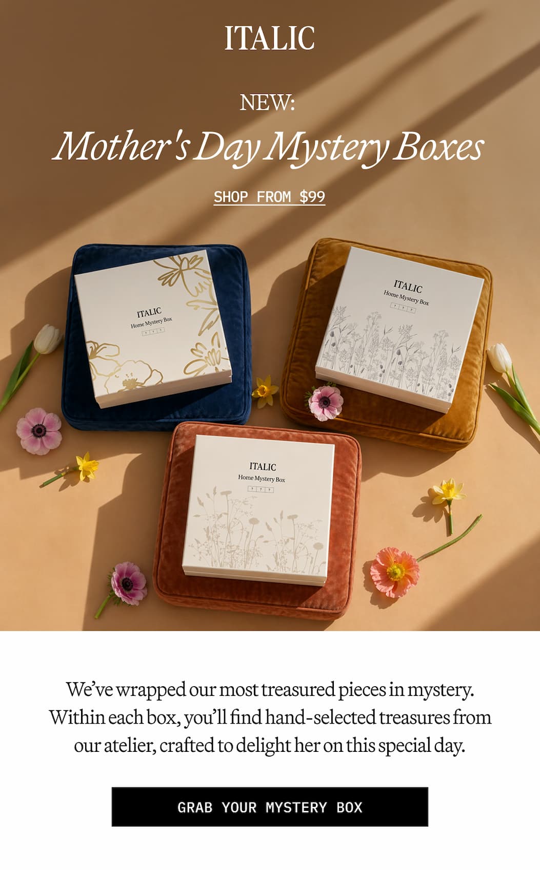 ITALIC | NEW: Mother's Day Mystery Boxes